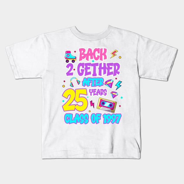 Back 2gether After Years Old School Class Of 1997 Gift For Boys Girls Kids Kids T-Shirt by FortuneFrenzy